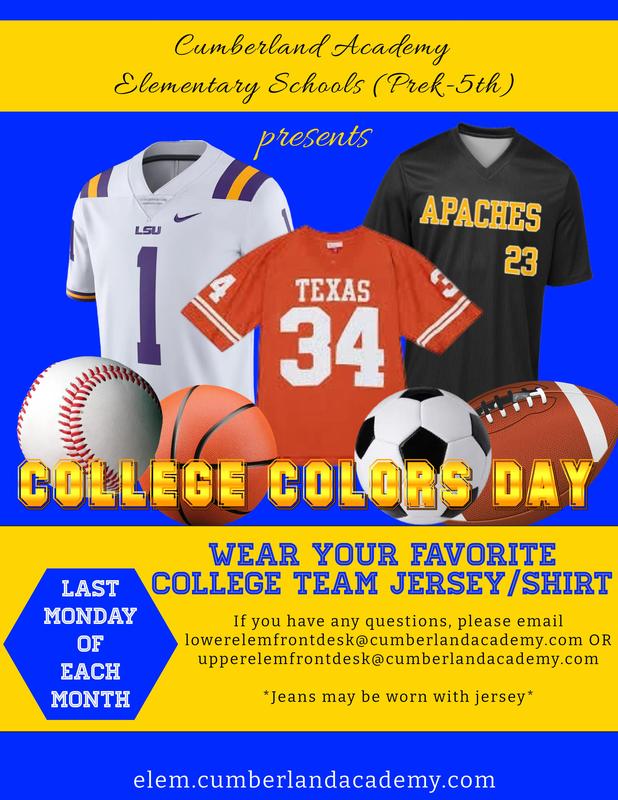 Lower/Upper Elementary - Wear College Colors The Last Monday Of Each Month