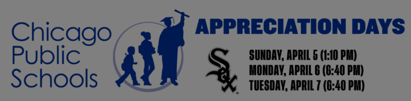 Chicago Public Schools Appreciation Days