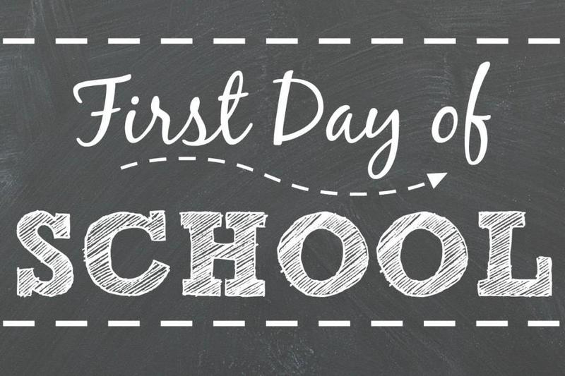 First Day of School August 11th