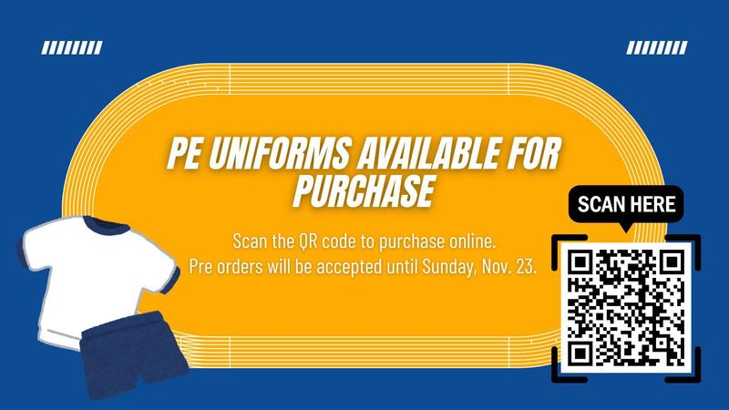 P.E. Uniforms Available for Purchase!