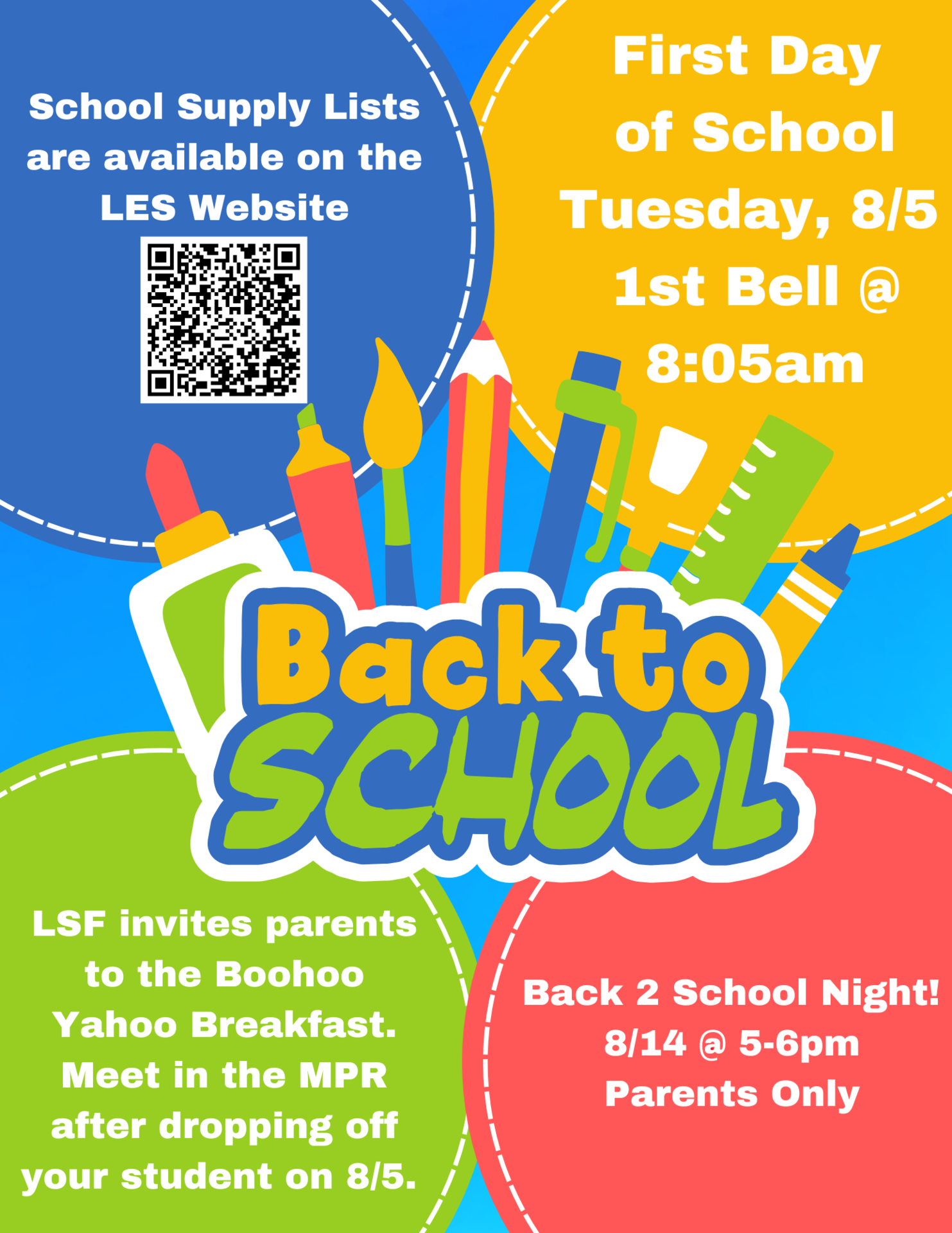 Flyer with 1st day, back 2 school, and supply information