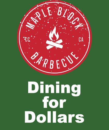 Dining for Dollars at Maple Block