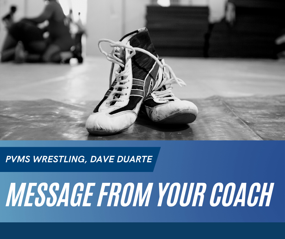 message from your wresting coach dave duarte