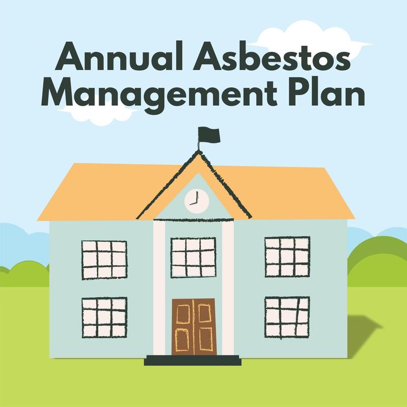 Annual Asbestos Management Plan