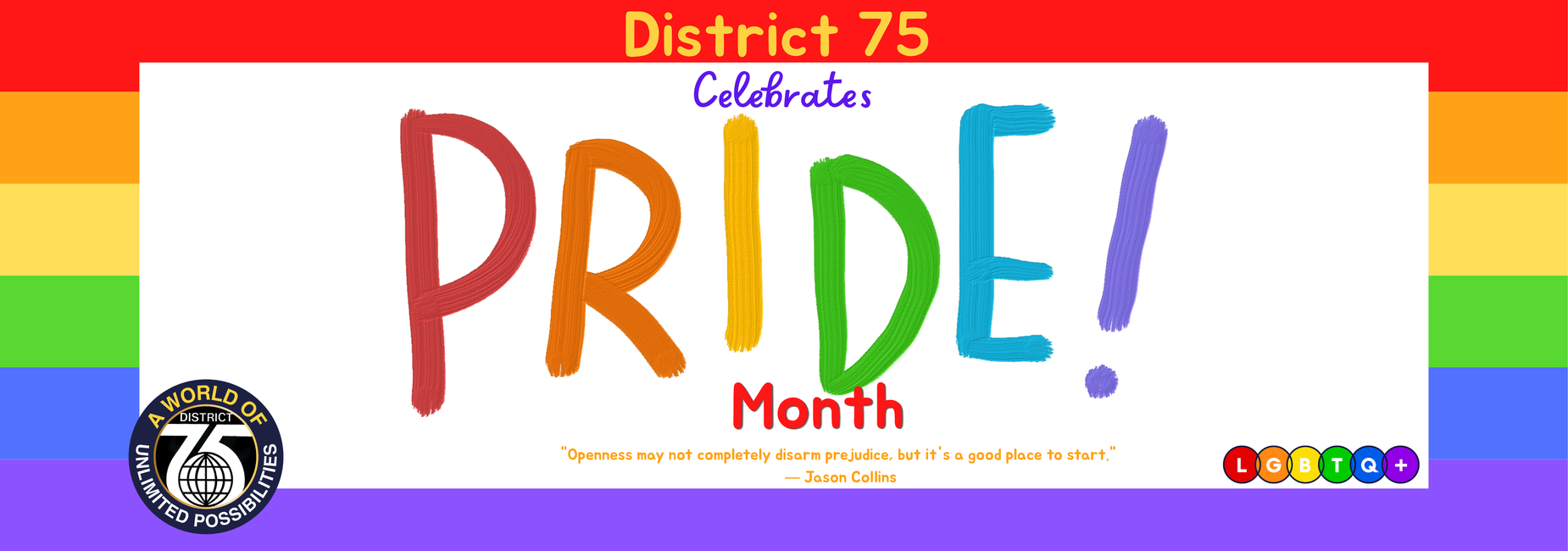 Colorful text celebrating Pride Month with a rainbow background.