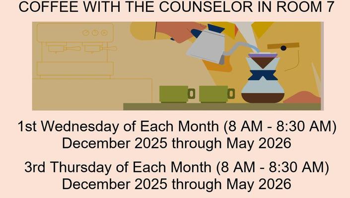 Coffee with the counselor