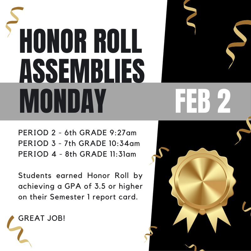 Semester 1 Honor Roll Assemblies Featured Photo