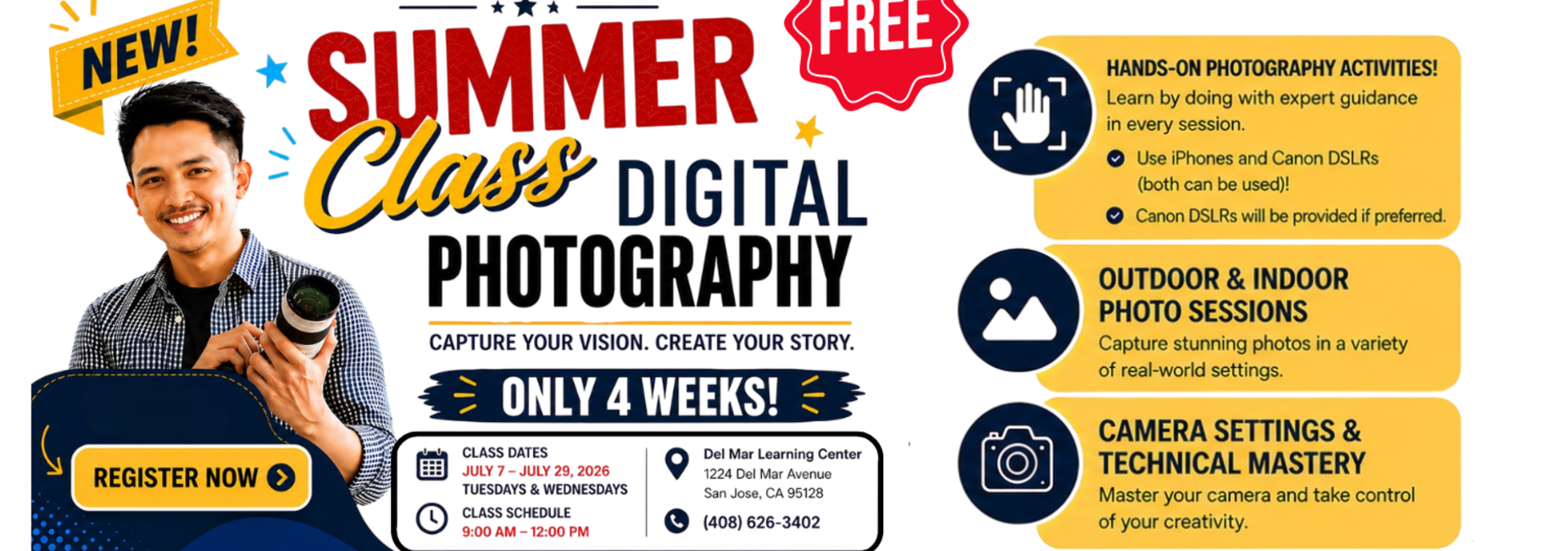Register now for the summer class! Digital photography!
