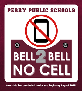 Perry Public Schools New Bell2Bell Policy