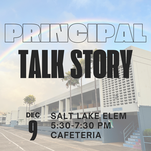 Principal Talk Story