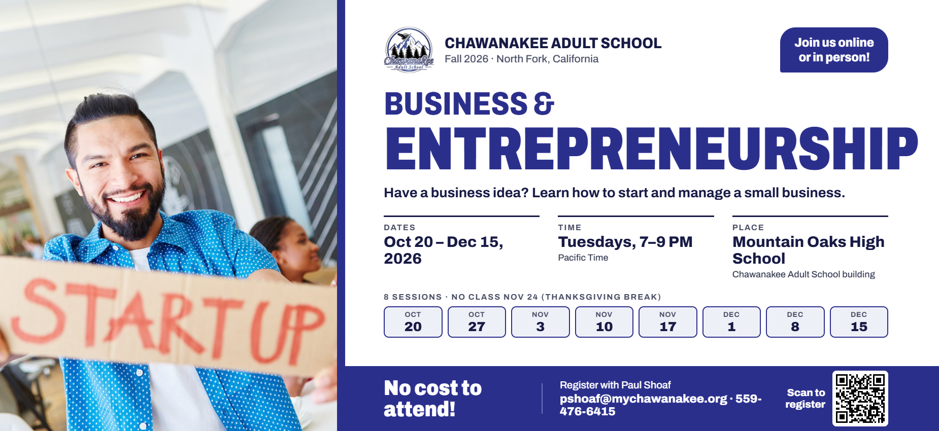 A flyer promoting a business and entrepreneurship class at Chawanakee Adult School.