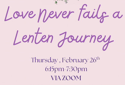 Love Never Fails A Lenten Journey - Thursday, February 26 Featured Photo