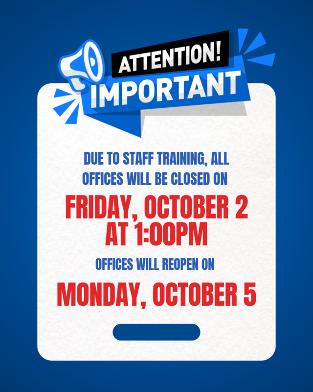Offices CLOSED on Friday, October 2 at 1:00pm Featured Photo