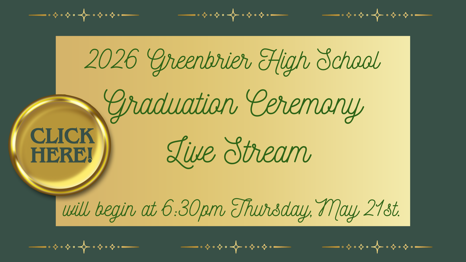 Announcement for Greenbrier High School graduation live stream on May 21st.