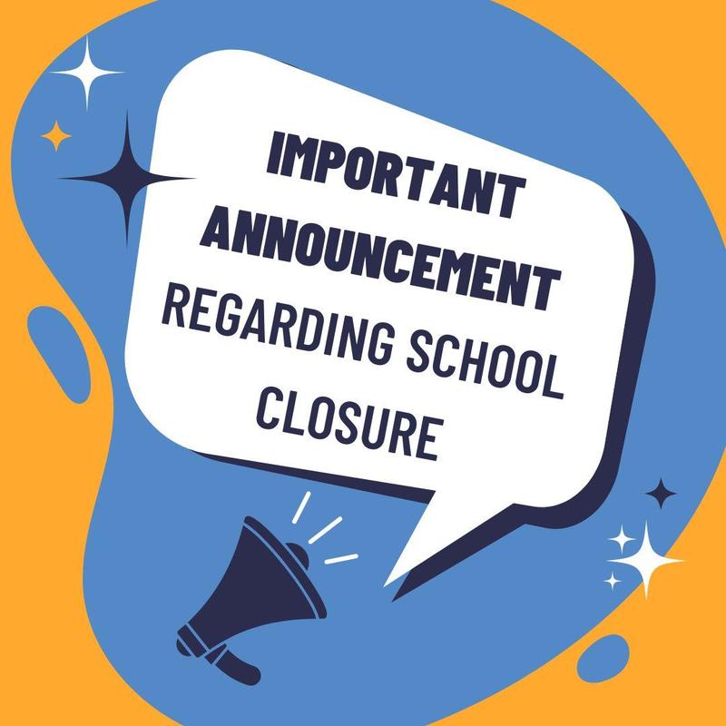 School Closure Update Featured Photo