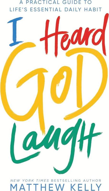 I Heard God Laugh