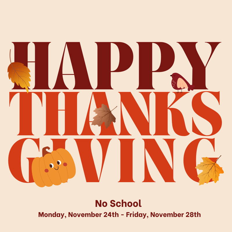 🦃 Thanksgiving Break Featured Photo