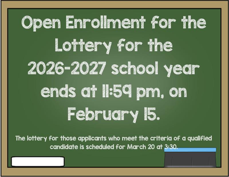 Open Enrollment for the Lottery Ends at 11:59 pm on February 15