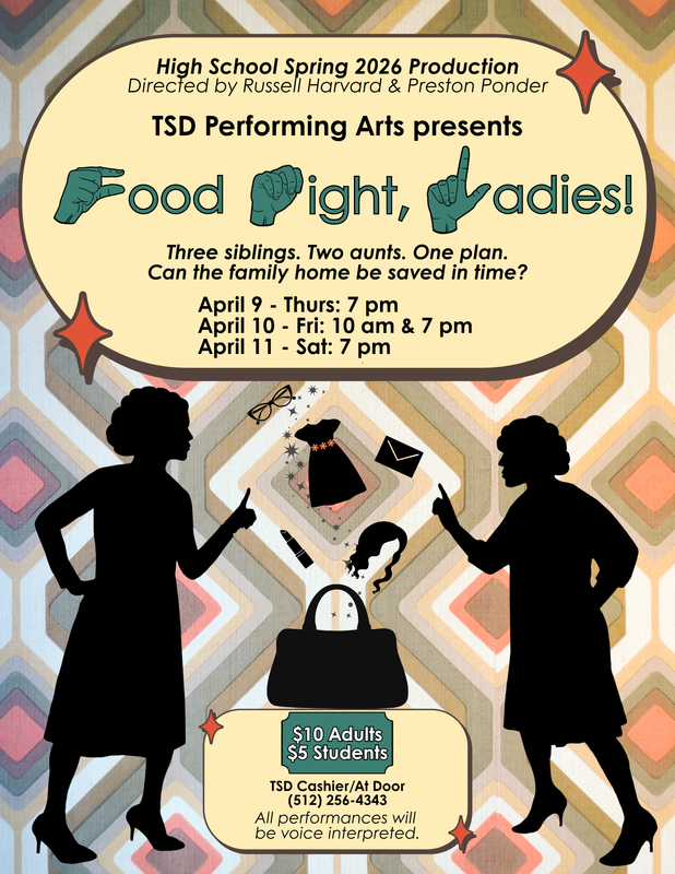 Texas School for the Deaf Performing Arts Spring 2026