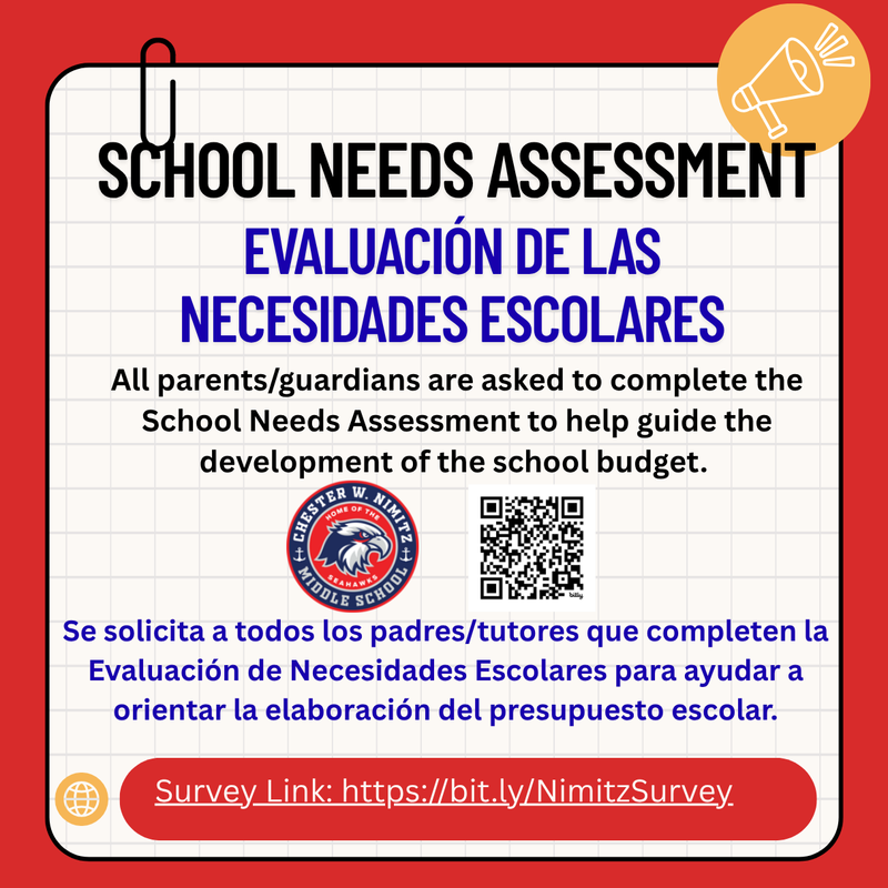 Parents, Please Complete our School Needs Assessment/Padres, Por Favor Completen Nuestra Evaluación de Necesidades Escolares.