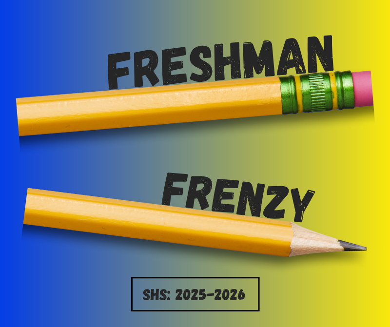 SHS 2025-2026 Freshman Frenzy