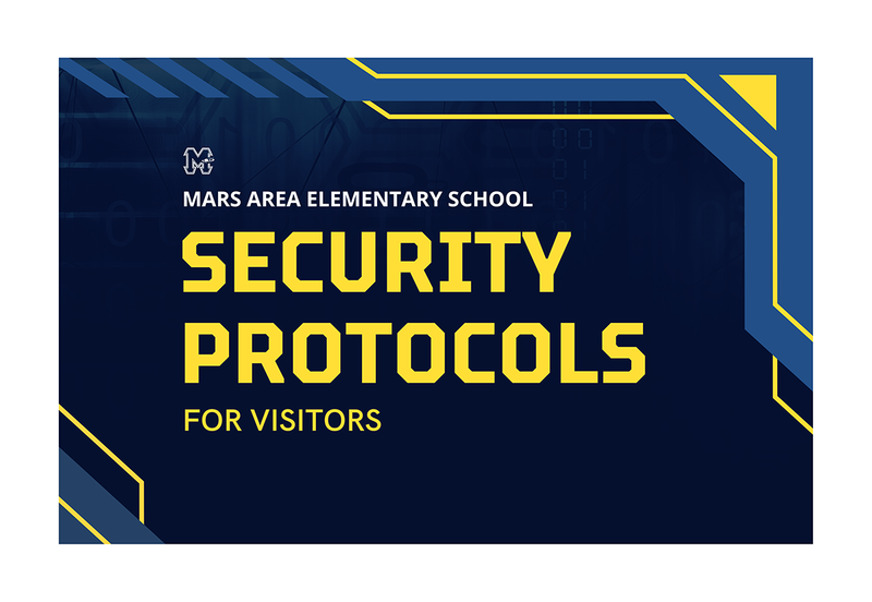 Mars Area Elementary School Security Protocols