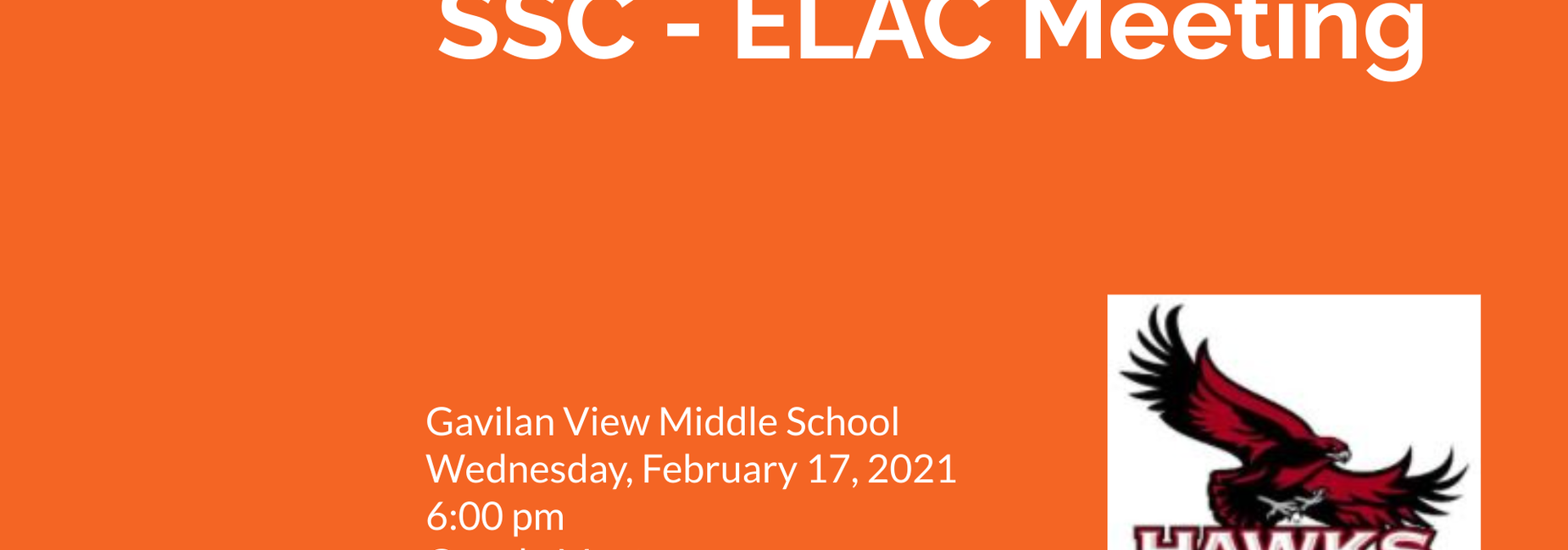 Gavilan View SSC - ELAC Meeting February 17 6pm