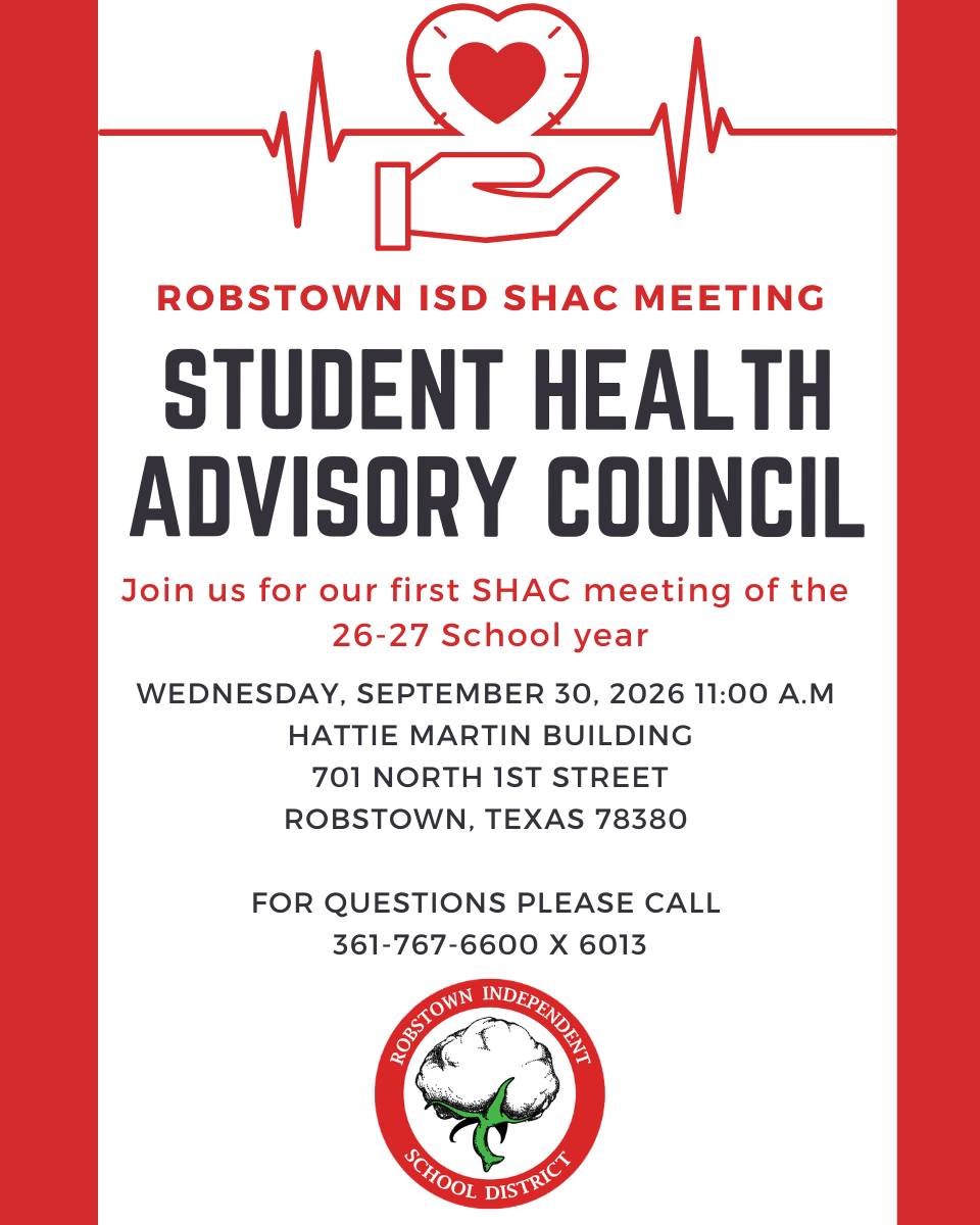 Announcement for Robstown ISD SHAC meeting with details and contact information.