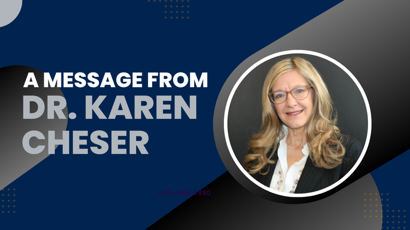 Image of woman with "A message from Dr. Karen Chesser"