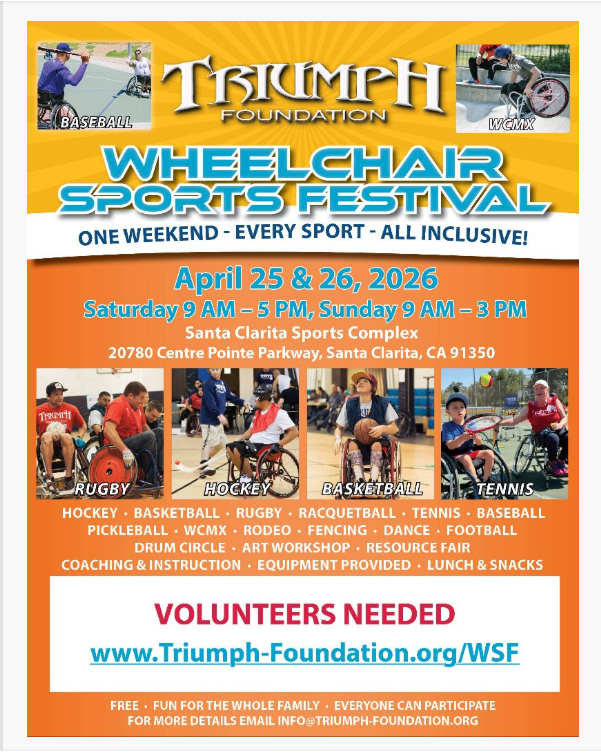 Wheelchair Sports Festival, one weekend, every sport, all inclusive.  April 25 & 26, 2026 at the Santa Clarita Sports Complex, 20780 Centre Pointe Pkwy, Santa Clarita, CA 91350.