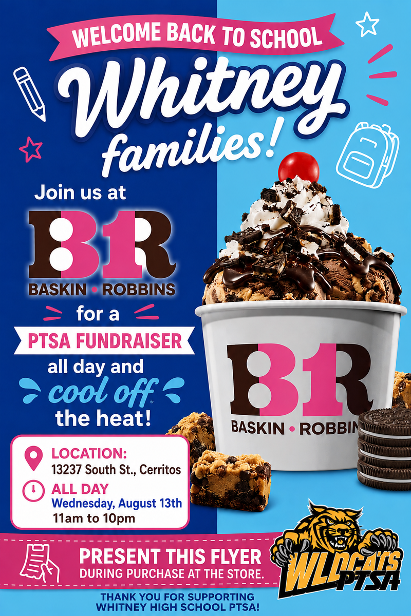 WHS PTSA fundraiser at Baskin Robbins on Thursday, August 13th from 11am - 10pm