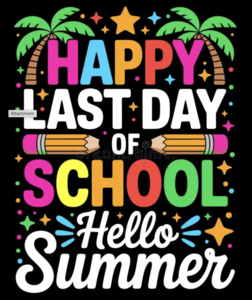 Last Day of School 2026