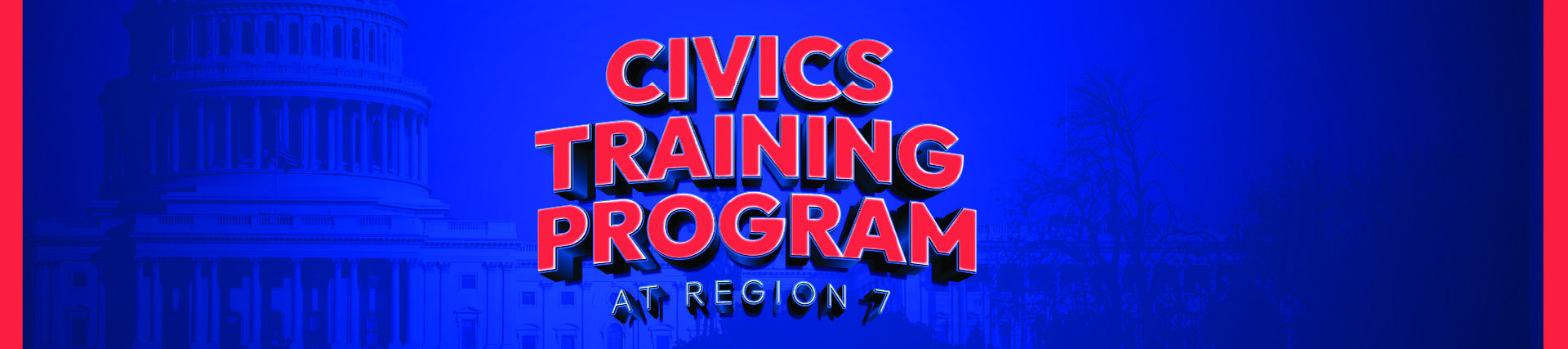 Civics Training Program Session Registration Summer 2026 banner