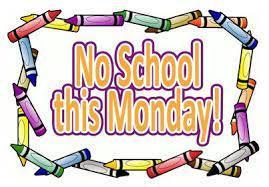 School Closed on Monday