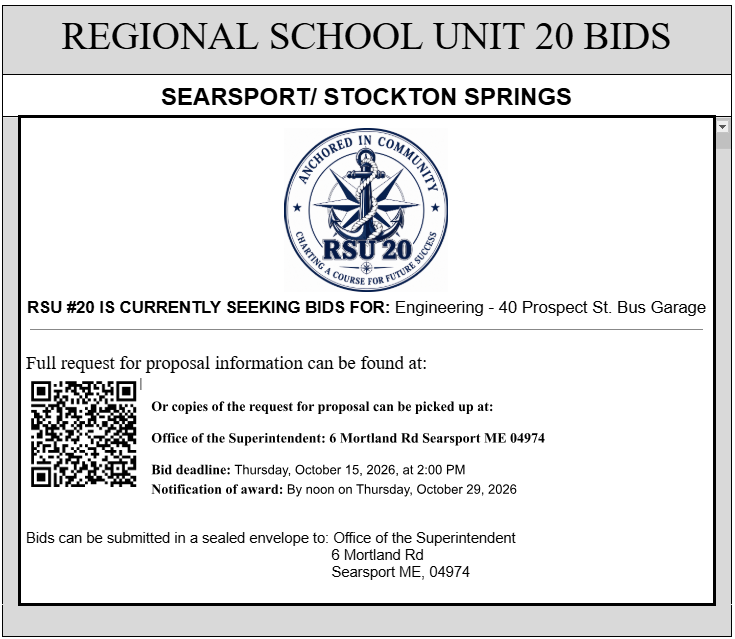 RSU 20 is currently seeking bids for Engineering- 40 Prospect St. Bus Garage more information can be found at rsu20.org