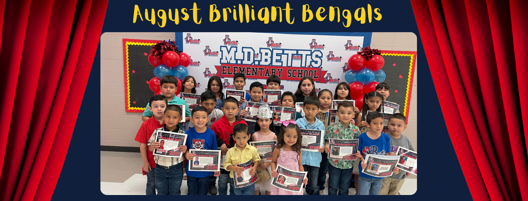 August Brilliant Bengals
Group of Students pictured with their award