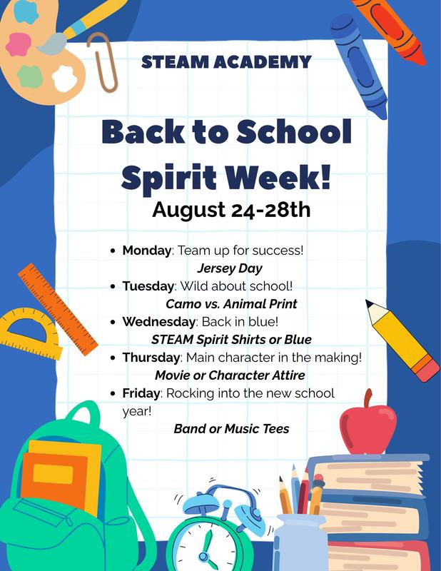 Join us for Back to School Spirit Week, August 24–28, and show your STEAM Academy pride by participating in our daily themes—check out the flyer for details!