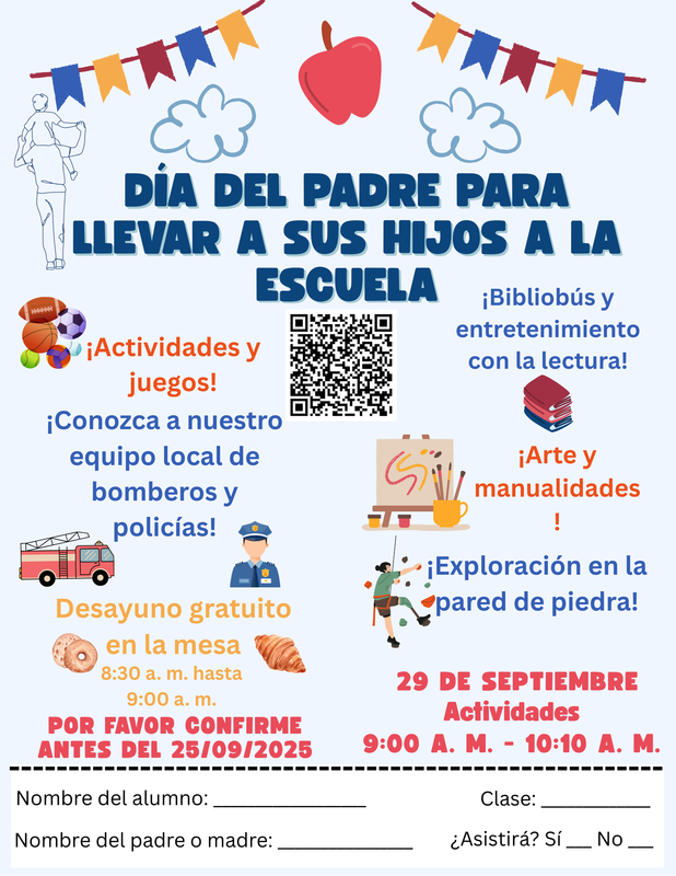 Spanish flyer for Dad's Take Your Child to School Event September 29th