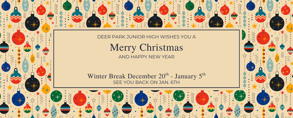 Colorful holiday ornament design with a festive greeting and winter break details.