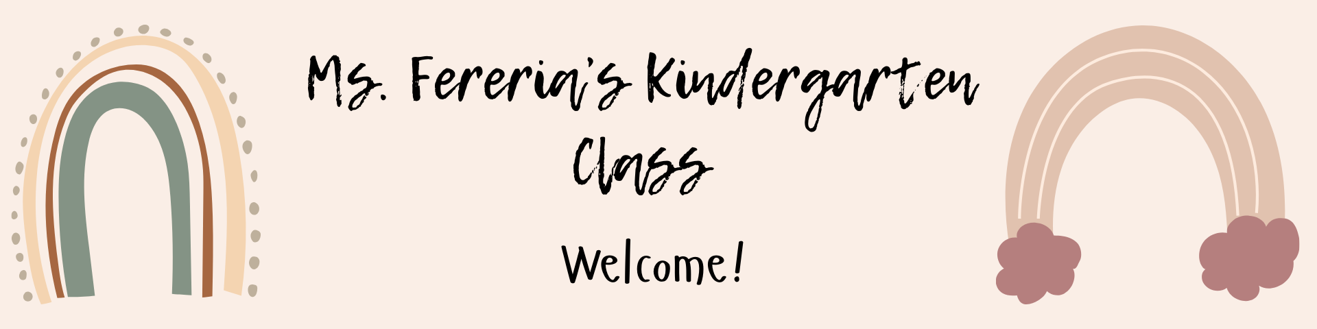 welcome to ms. fereria's class 