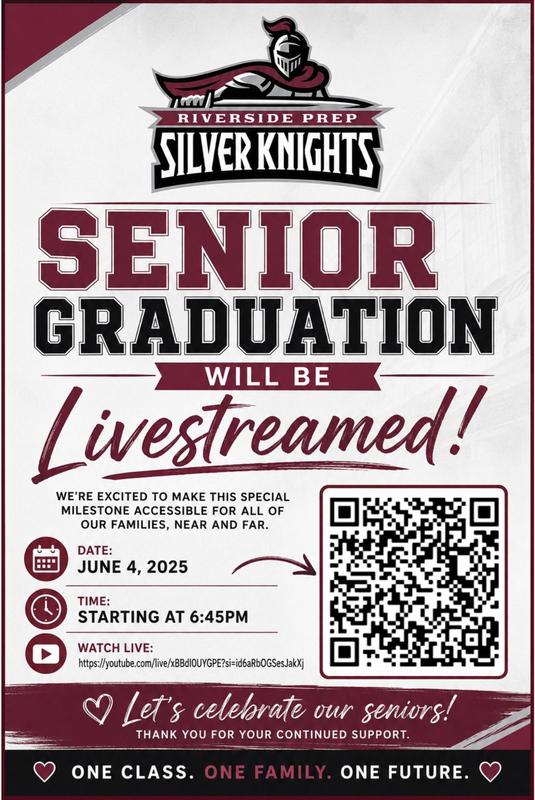 Riverside Prep Senior Graduation livestream announcement with date, time, and QR code.