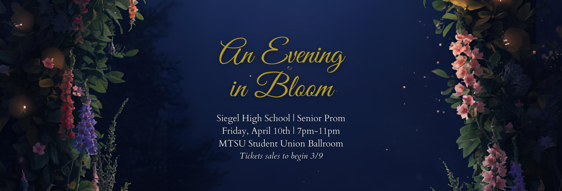 Senior Prom will be Friday, April 10th with ticket sales to begin on March 9th.