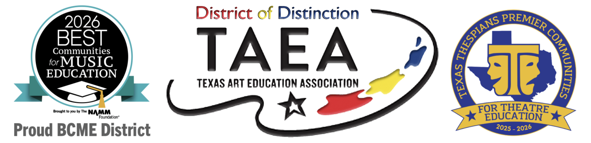 Fine Arts Accolades. 2026-27 best communities for music education, TAEA district of distinction and texas thespians premier communities for theatre education.