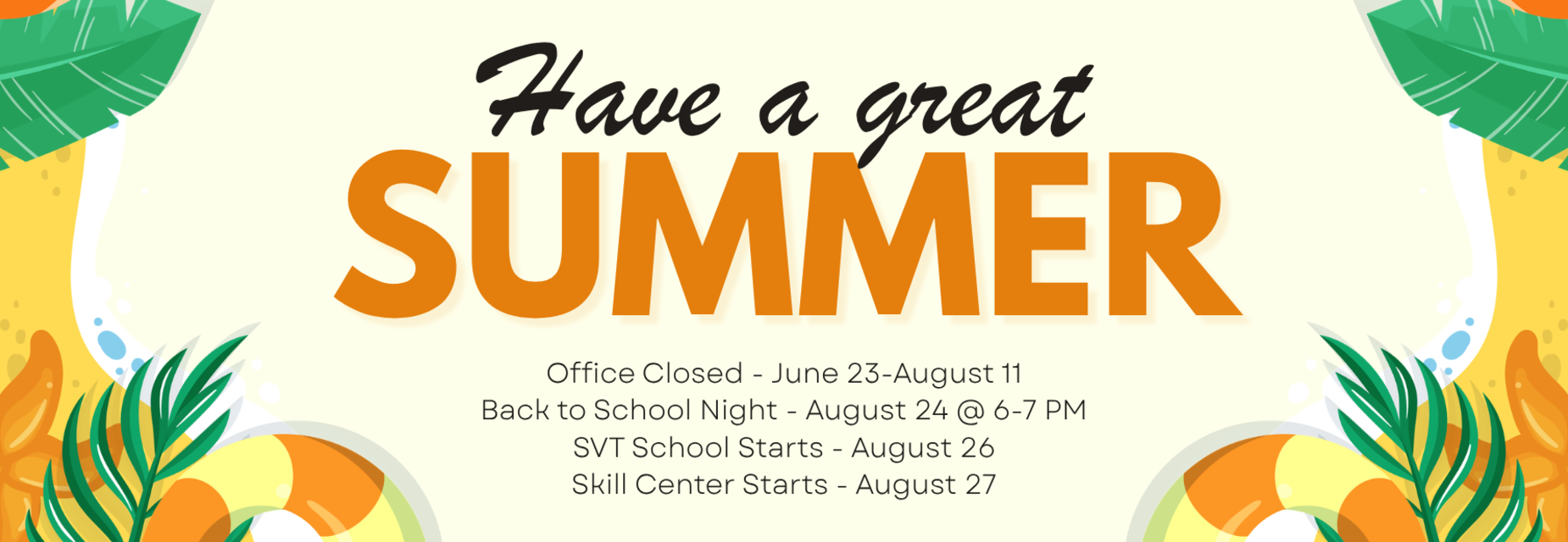 Have a great summer!
