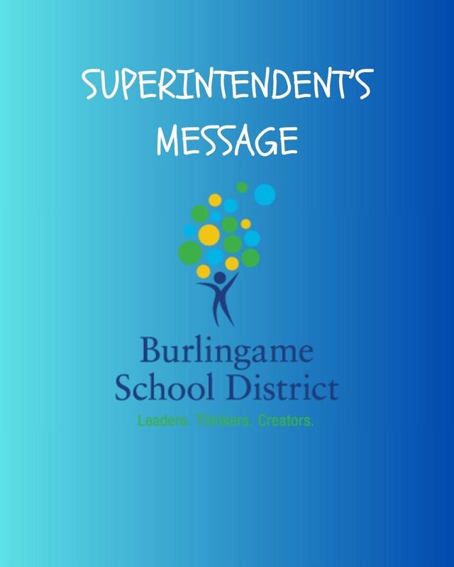 Superintendent's Message with the Burlingame School District logo