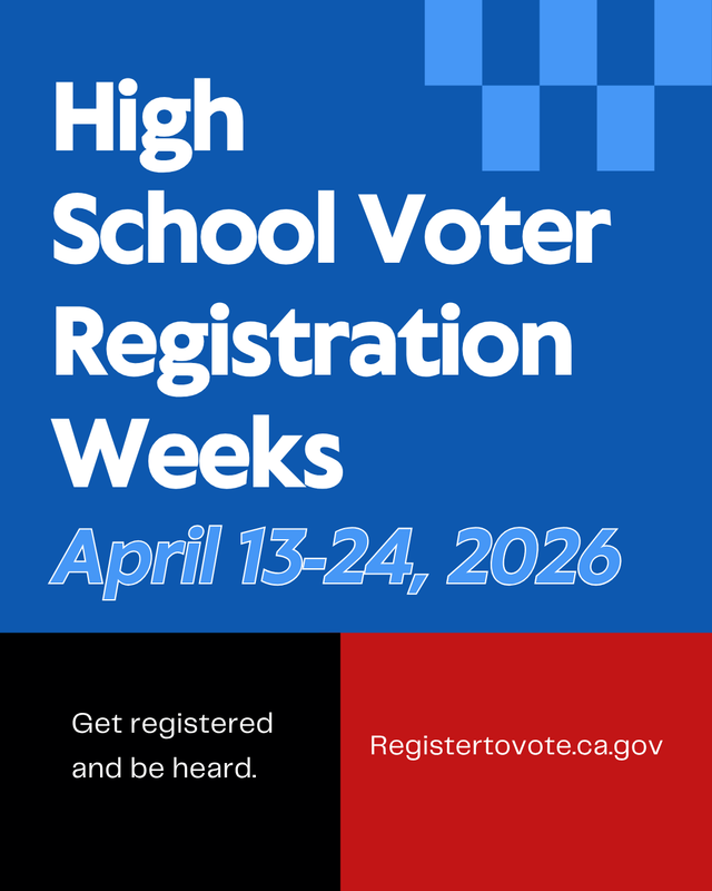 High School Voter Registration Weeks April 13-24, 2026. Get registered and be heard.