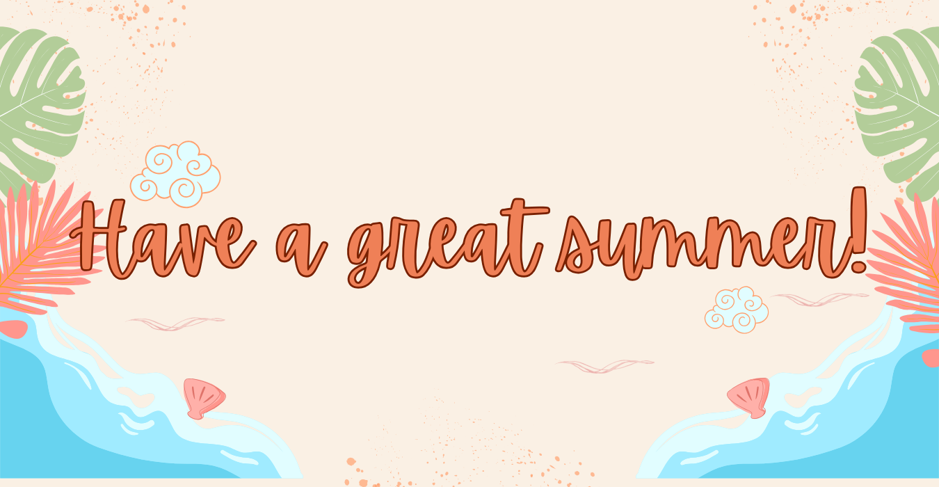 Tropical design with the text 'Have a great summer!' surrounded by leaves and shells.