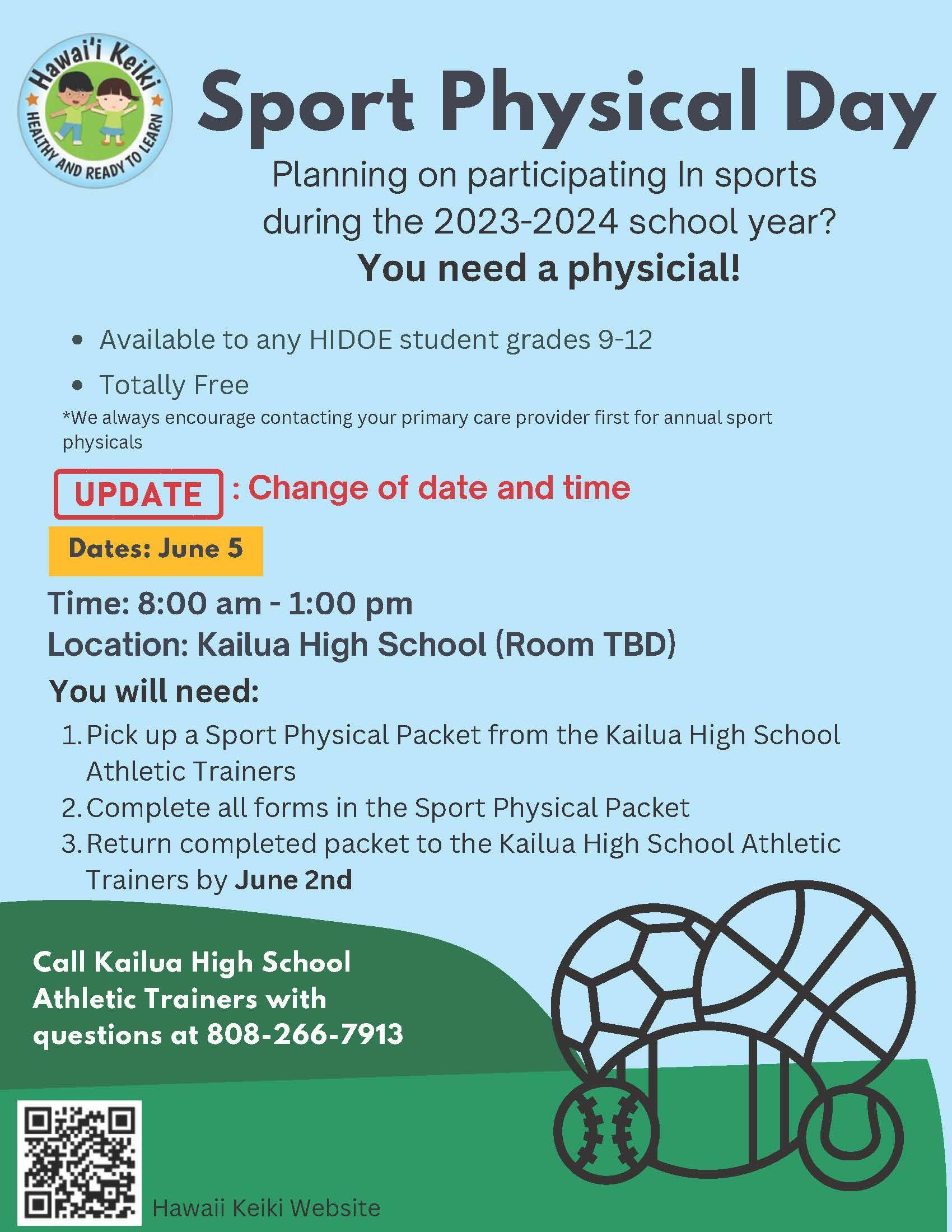 UPDATED DATE AND TIME For Free Sport Physical Day Kailua High School