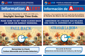 Two LAUSD District Flyers about DST - one is in English, the other is in Spanish.