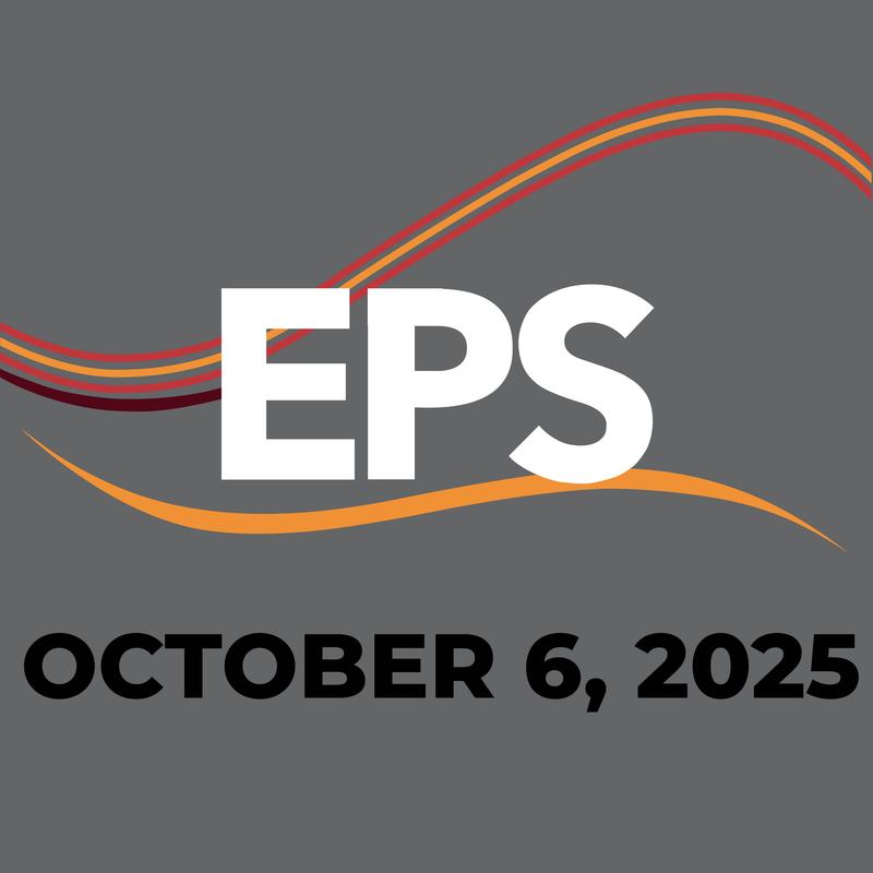 Bold text displaying 'EPS' and 'October 6, 2025' over a gray background with colorful waves.